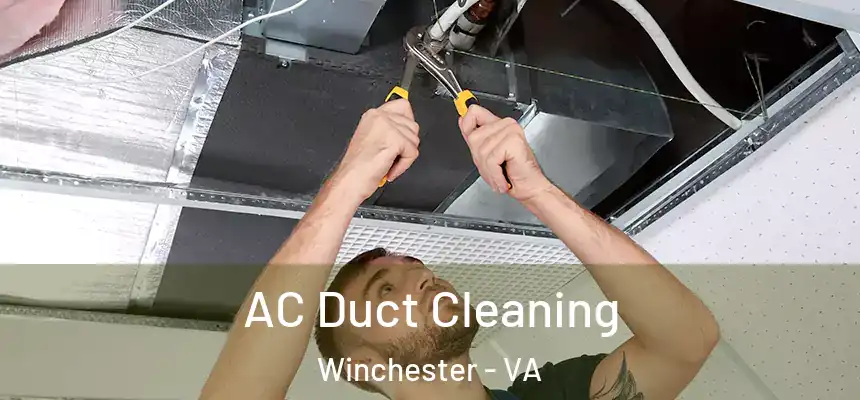  AC Duct Cleaning Winchester - VA