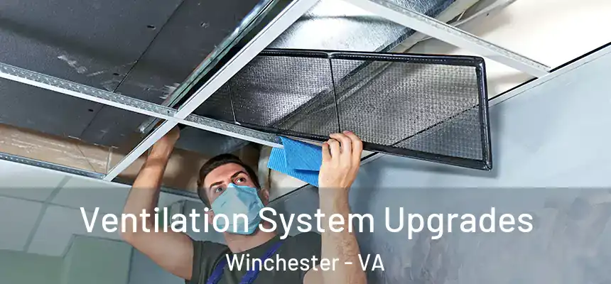  Ventilation System Upgrades Winchester - VA